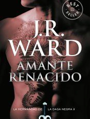 AMANTE RENACIDO: LA HERMANDAD DE LA DAGA NEGRA 10