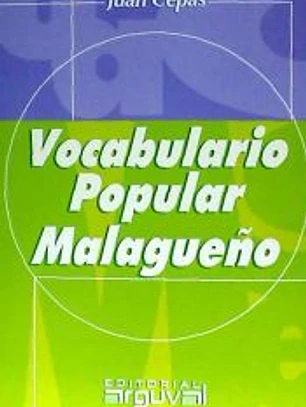 Vocabulario popular malagueño