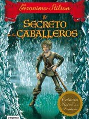 El secreto de los caballeros