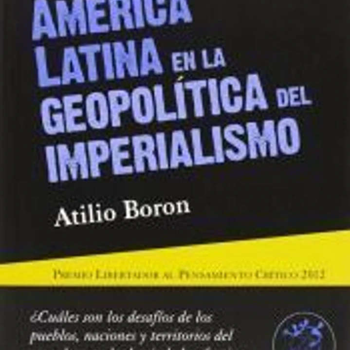 América latina en la geopolítica del imperialismo 1