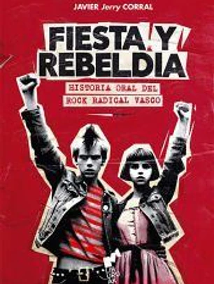 FIESTA Y REBELDIA
