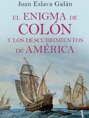 El enigma de Colón y los descubrimientos de América