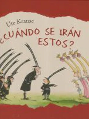 CUANDO SE IRAN ESTOS?