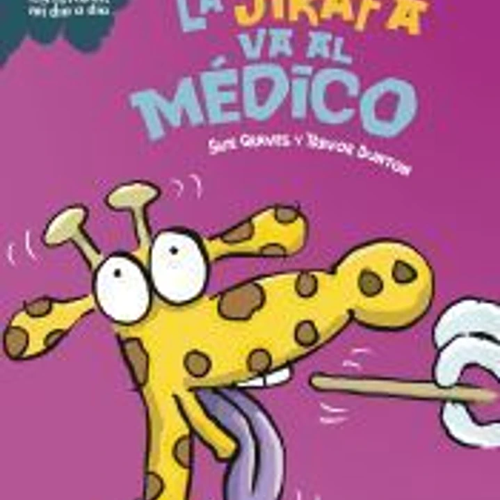 La jirafa va al médico 1