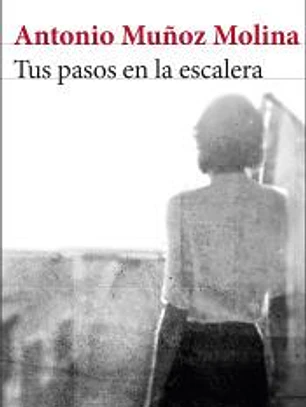 Tus pasos en la escalera