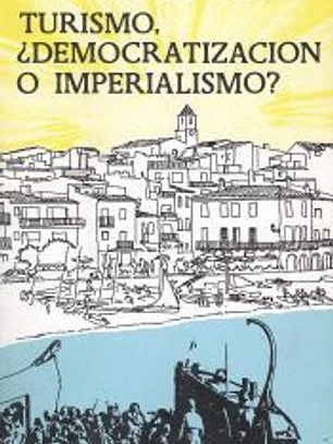 Turismo. Democratización o Imperialismo?