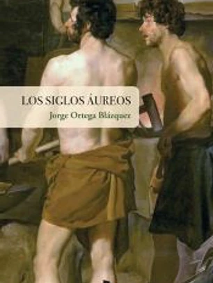 Los siglos áureos