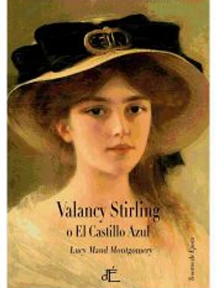 Valancy Stirling o El Castillo Azul