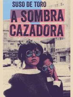 A sombra cazadora