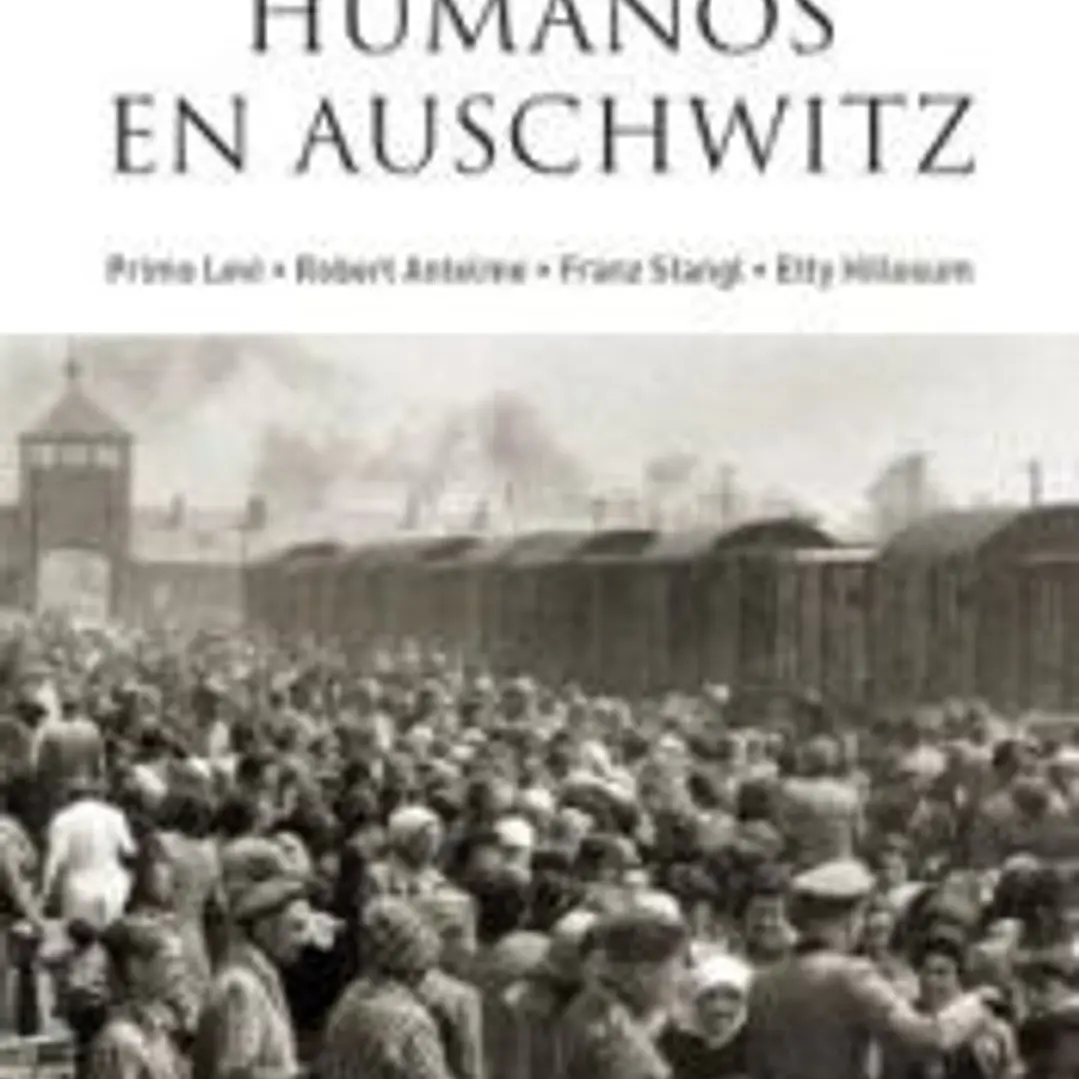 Humanos en Auschwitz 1
