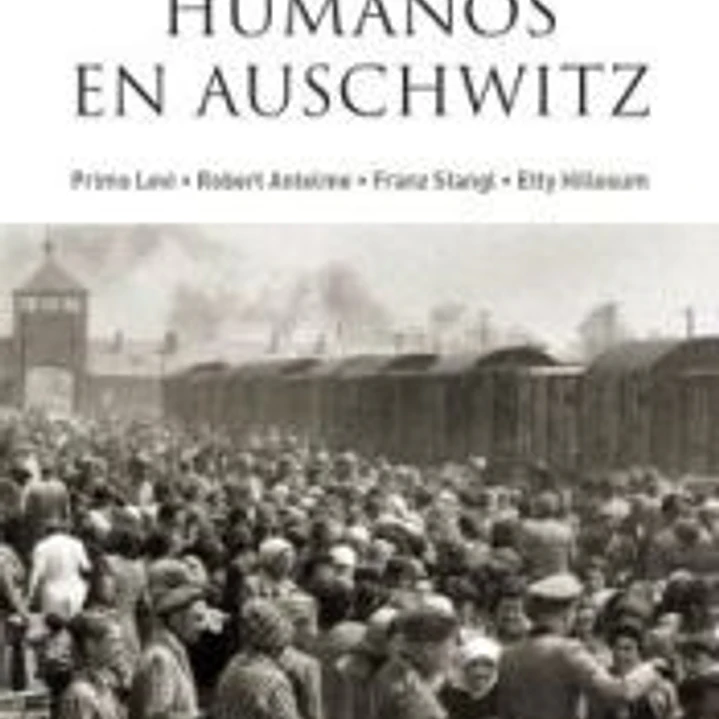 Humanos en Auschwitz 1
