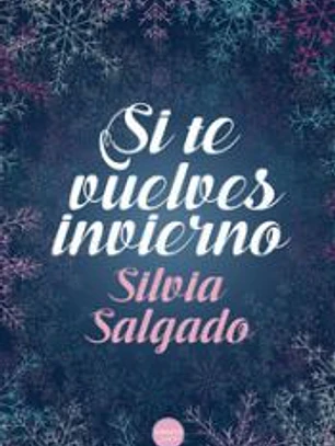 Si te vuelves invierno