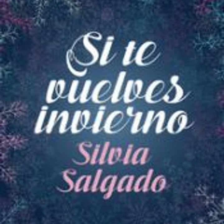 Si te vuelves invierno 1