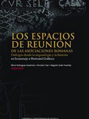 Los espacios de reunión de las asociaciones romanas