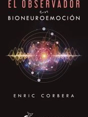El observador en bioneuroemoción