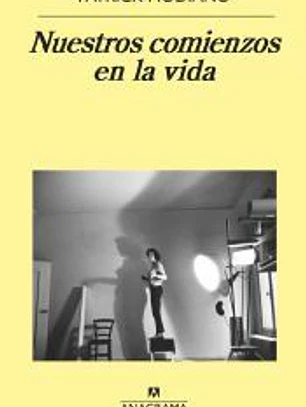 Nuestros comienzos en la vida