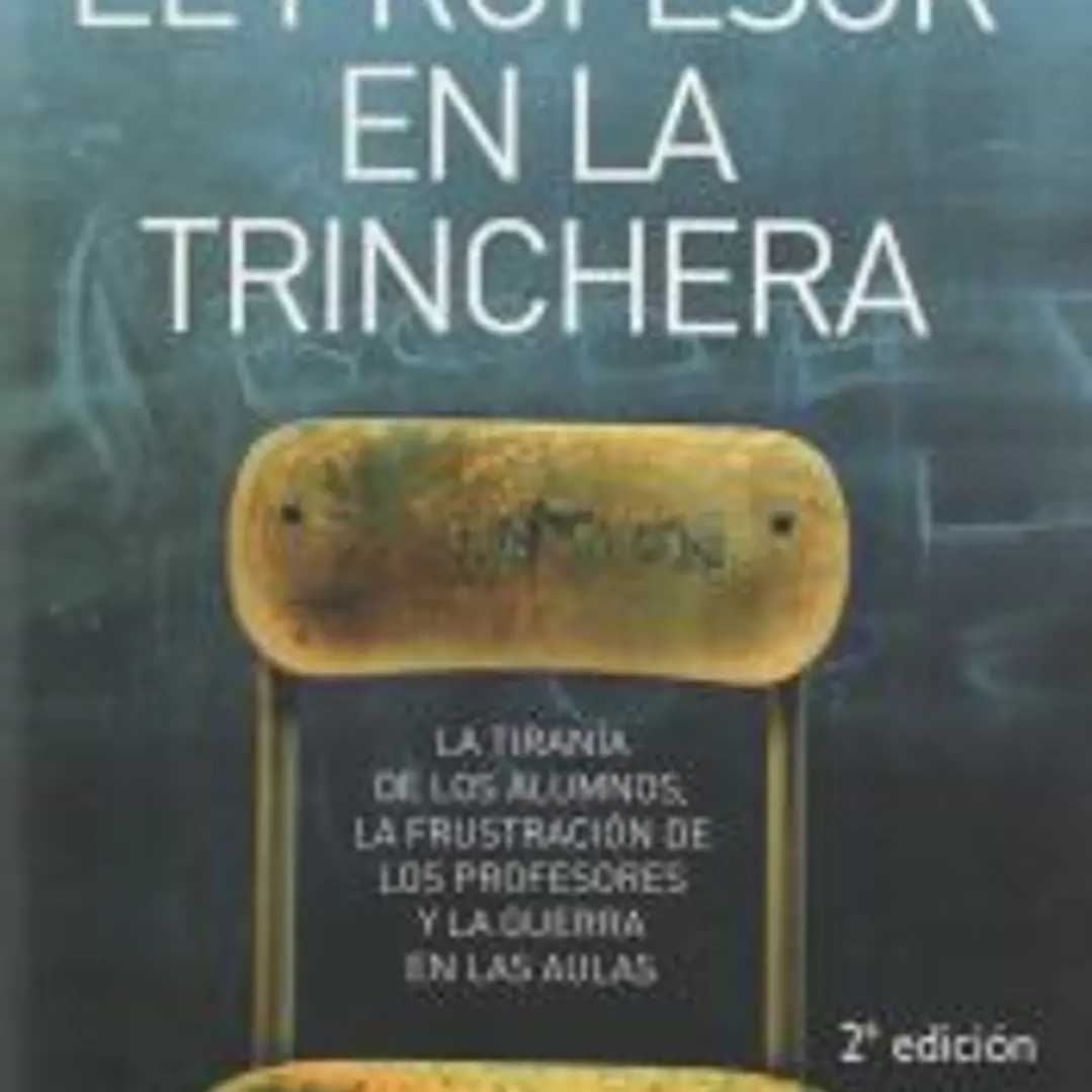 El profesor en la trinchera 1