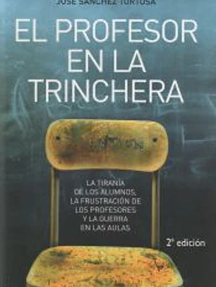 El profesor en la trinchera