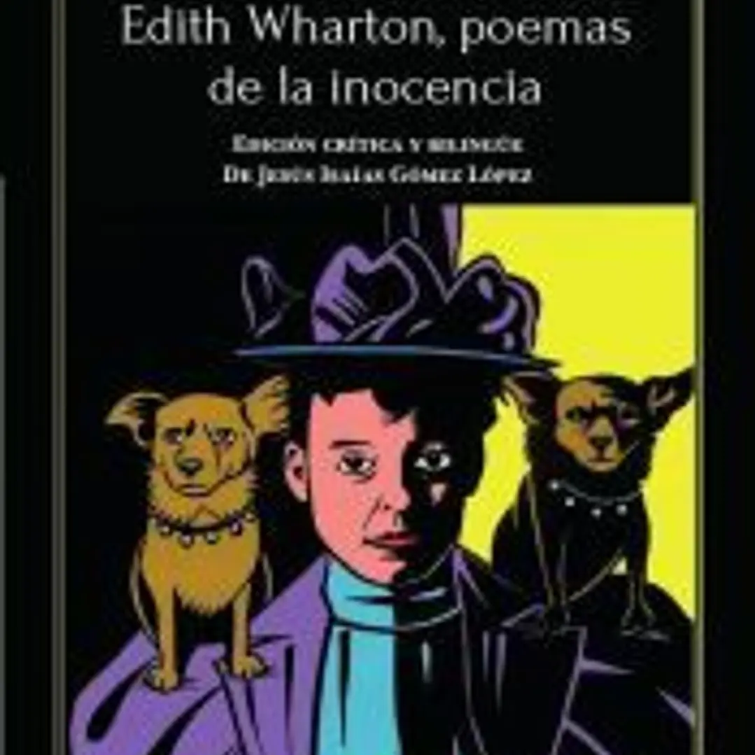 Edith Wharton, poemas de la inocencia 1