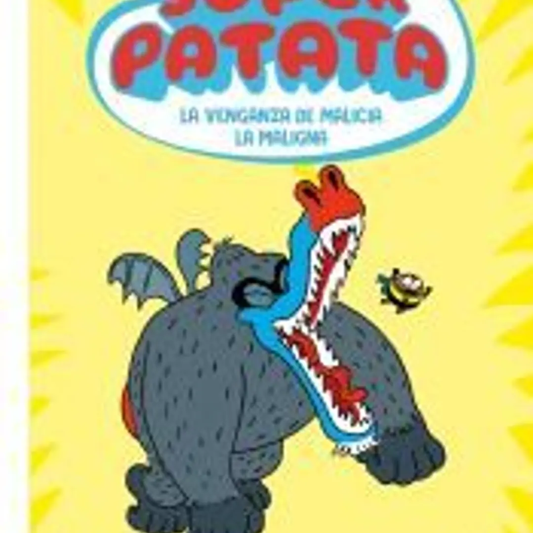 Superpatata 4 - La venganza de Malicia La Maligna 1