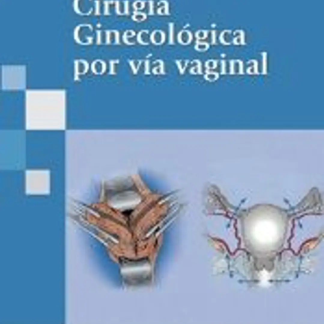 Cirugía Ginecológica por Vía Vaginal 1