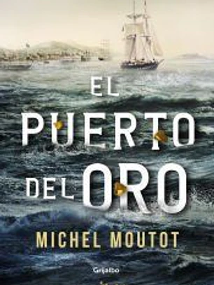 El puerto del oro