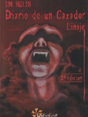Diario de un Cazador: Linaje