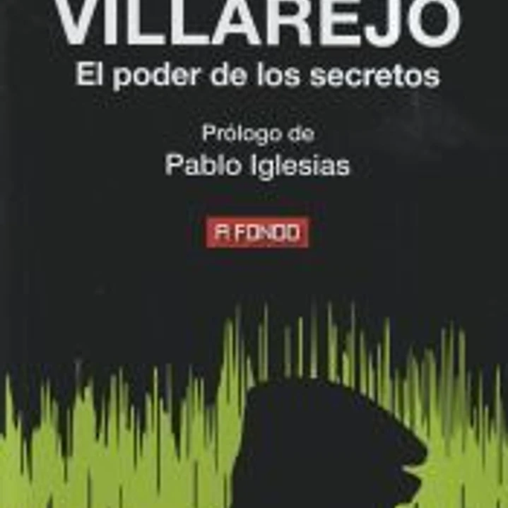 Villarejo: El poder de los secretos 1