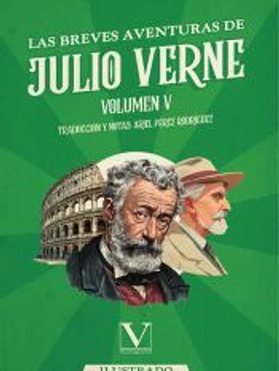 Las breves aventuras de Julio Verne