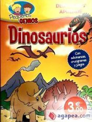 DINOSAURIOS (PEQUEÑOS GENIOS)