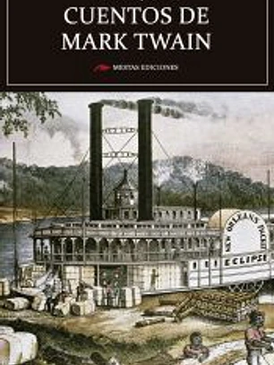 LOS MEJORES CUENTOS DE MARK TWAIN