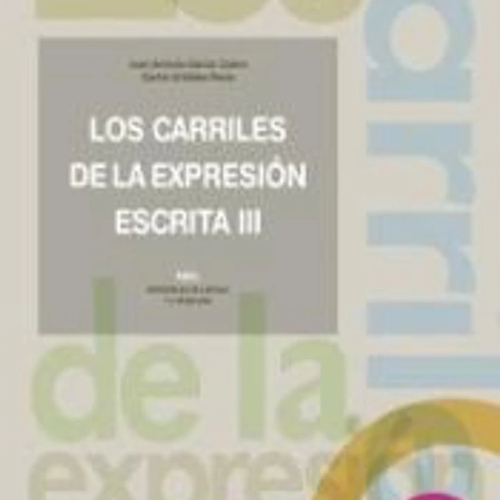 Los carriles de la expresión escrita 3 1