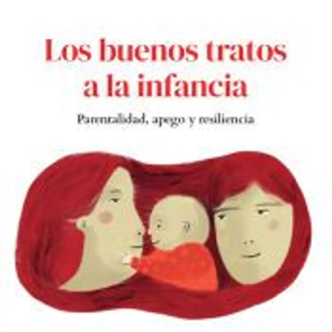 Los buenos tratos a la infancia 1