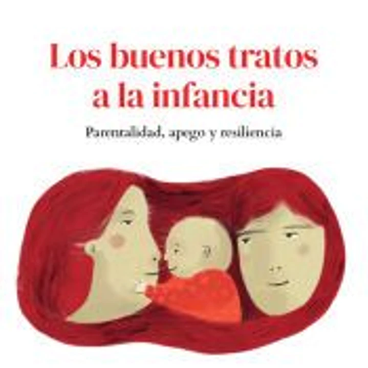 Los buenos tratos a la infancia 1