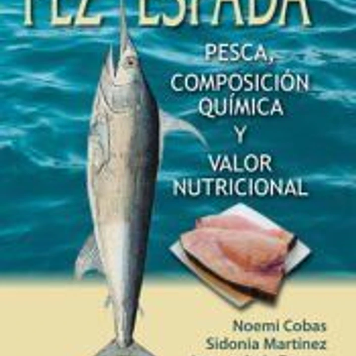 Pez espada. Pesca, composición química y valor nutricional 1