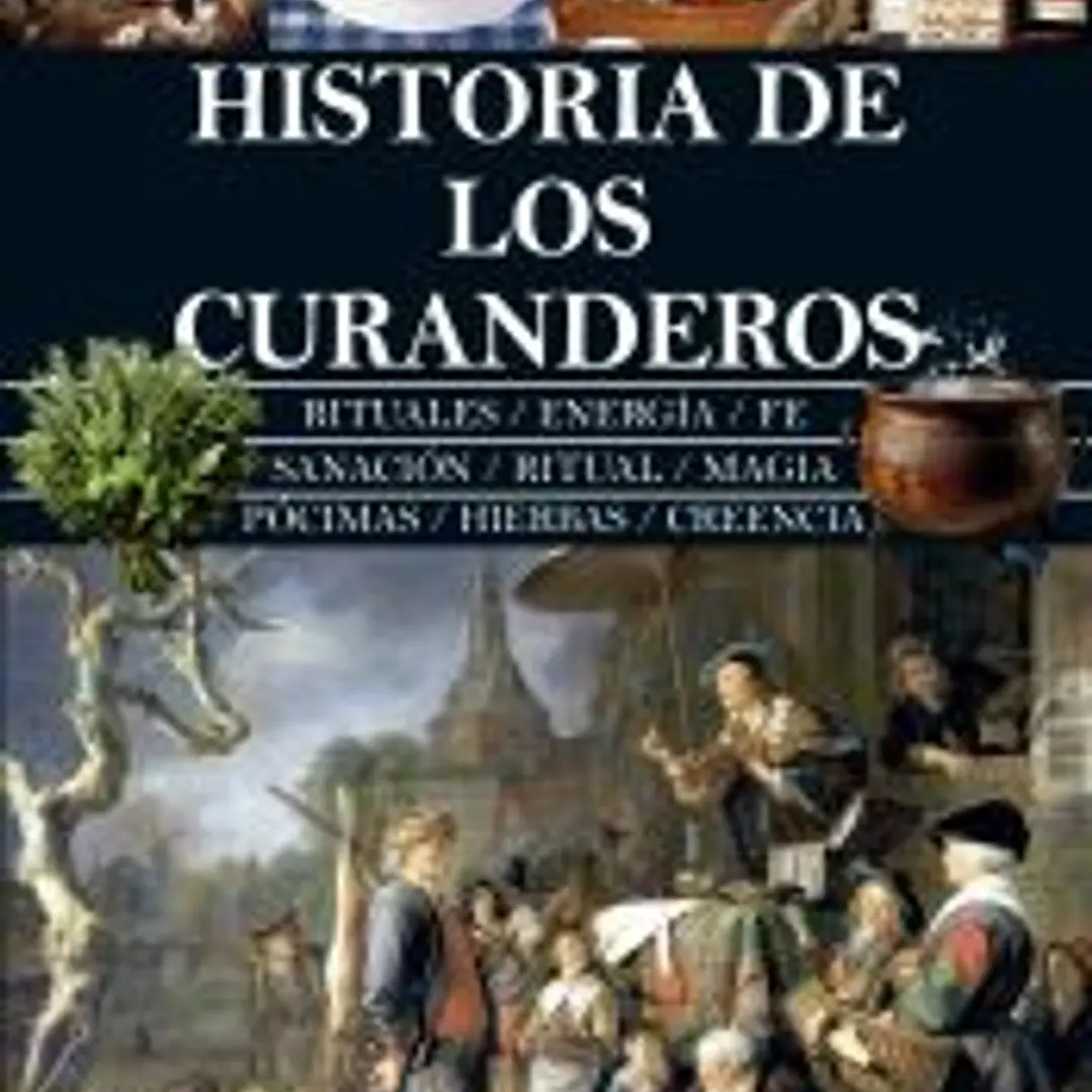 Historia de los curanderos 1