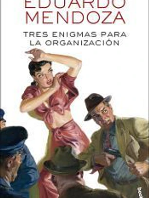 Tres enigmas para la Organización