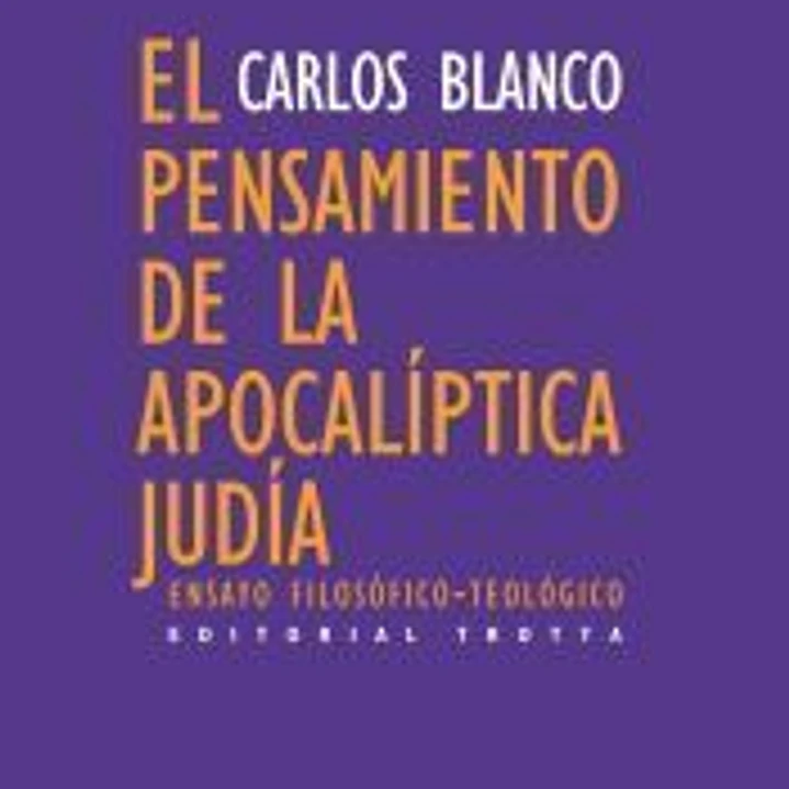 El pensamiento de la apocalíptica judía 1