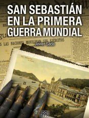 San Sebastián en la Primera Guerra Mundial