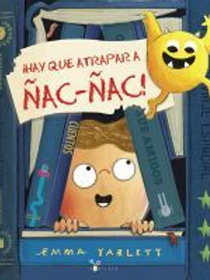 ¡Hay que atrapar a Ñac-ñac!