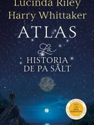 Atlas. La historia de Pa Salt (Las Siete Hermanas 8)