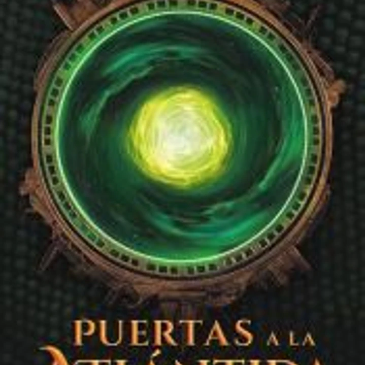 Puertas a la Atlántida 1