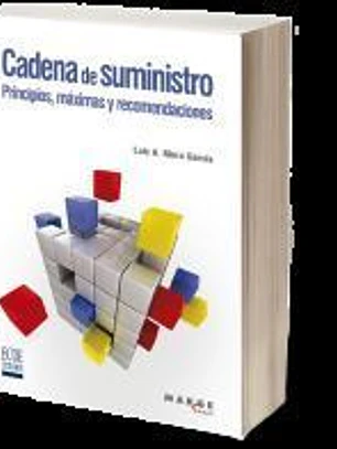 Cadena de suministro. Principios, máximas y recomendaciones