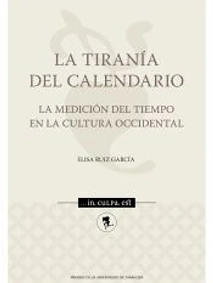 La tiranía del calendario