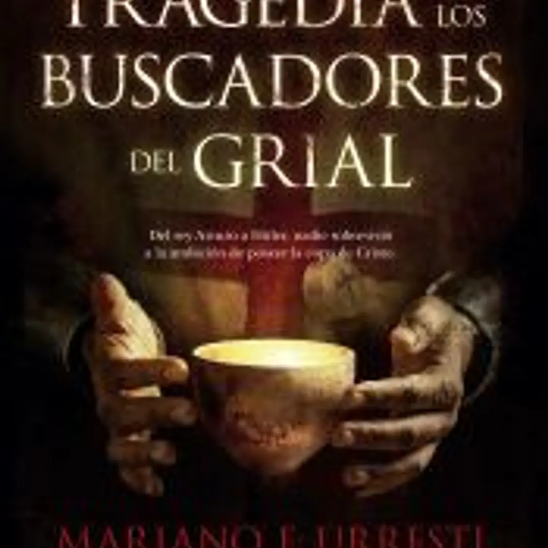 La tragedia de los buscadores del grial 1