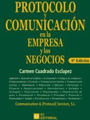 Protocolo y comunicación en la empresa y los negocios