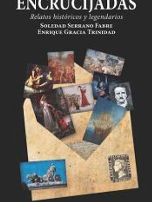 ENCRUCIJADAS RELATOS HISTORICOS Y LEGENDARIOS