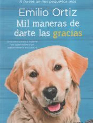 Mil maneras de darte las gracias