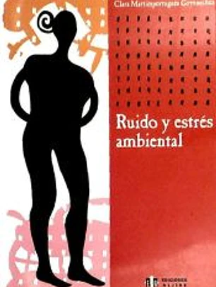 Ruido y estrés ambiental