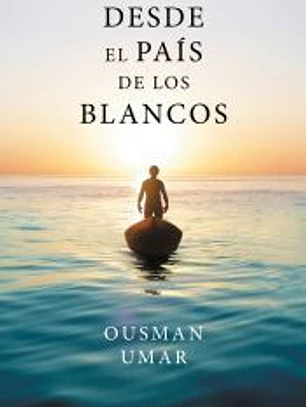 Desde el país de los blancos